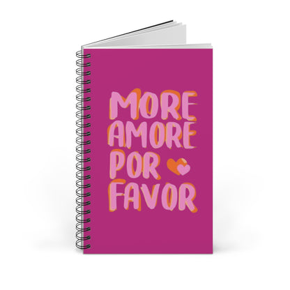 "MORE AMORE POR FAVOR" Spiral Notizbuch