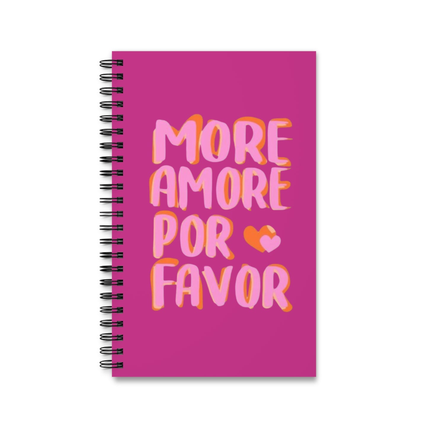 "MORE AMORE POR FAVOR" Spiral Notizbuch