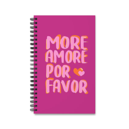 "MORE AMORE POR FAVOR" Spiral Notizbuch